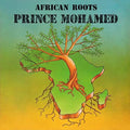Prince Mohamed - African Roots - Music CD
