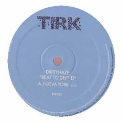 Drrtyhaze - Beat To Def - Vinyl Record