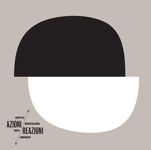 Gruppo Di Improvvisazione Nuova Consonanza - Azioni / Reazioni 1967-1969 - Vinyl Record