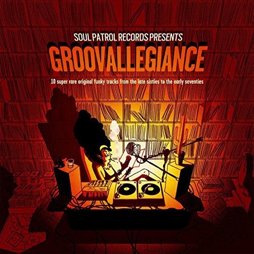 Groovallegiance: 10 Super Rare Original / Various - Groovallegiance: 10 Super Rare Original / Various - Vinyl Record