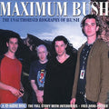 Bush - Maximum Bush - Music CD
