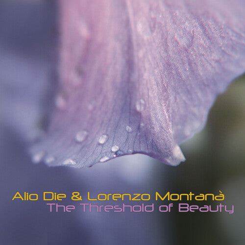 Alio Die & Lorenzo Montana - The Threshold Of Beauty - Music CD