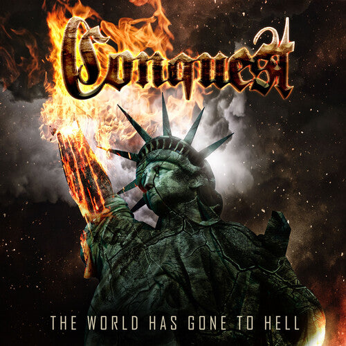 Conquest - World Has Gone To Hell - Music CD