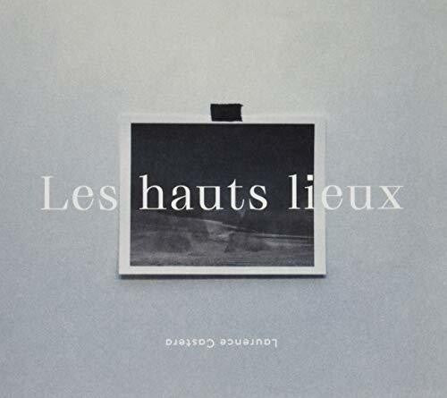Castera,laurence - Les Hauts Lieux - Music CD