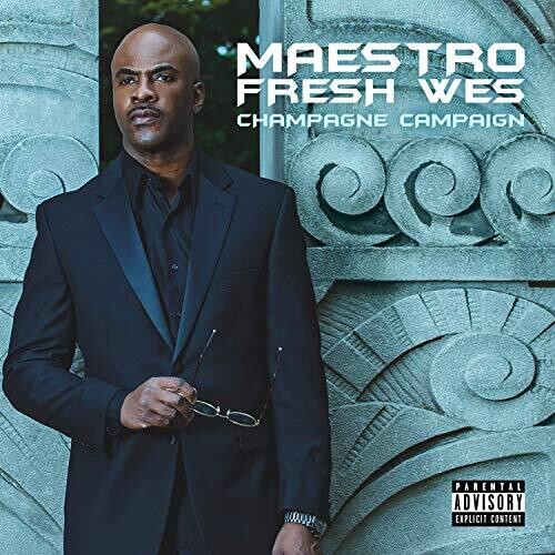 Maestro Fresh Wes - Champagne Campaign - Music CD