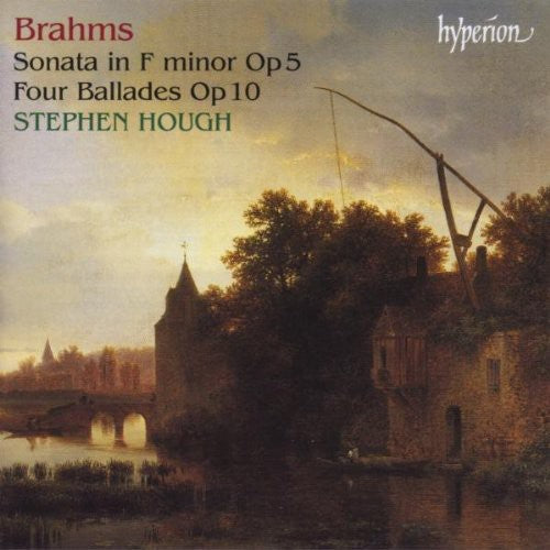 Brahms / Hough - Piano Sonata Op 5 / 4 Ballades Op 10 - Music CD