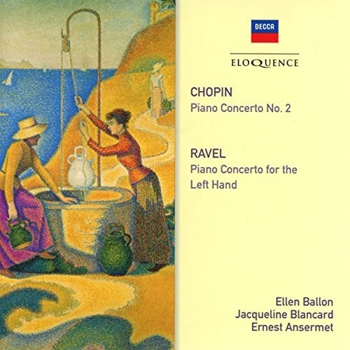 Chopin / Ravel / Ballon,ellen / Blancard,jacquelin - Chopin: Piano Concerto 2 / Ravel: Piano Concerto - Music CD