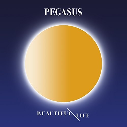 Pegasus - Beautiful Life - Music CD