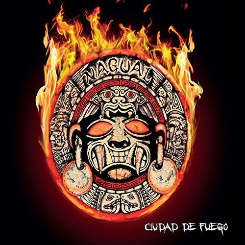 Nagual - Ciudad De Fuego - Music CD