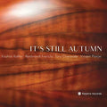 It's Still Autumn / Various - It's Still Autumn / Various - Music CD