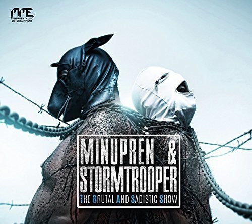 Minupren / Stormtrooper - Brutal & Sadistic Show - Music CD