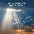 Morisod,alain / Sweet People - Ainsi Soit-il - Music CD