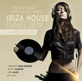 Ibiza House Tunes 2019 / Various - Ibiza House Tunes 2019 / Various - Music CD