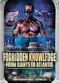 Forbidden Knowledge: From Giant To Atlantis - Forbidden Knowledge: From Giant To Atlantis - DVD