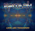 Epitaph - Long Ago Tomorrow - Music CD