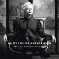 Asbjornsen,hilde Louise - Red Lips, Knuckles And Bones - Music CD