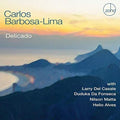 Barbosa,carlos Lima - Delicado - Music CD