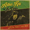Kay,arthur & The Clerks - Night I Came Home - Music CD