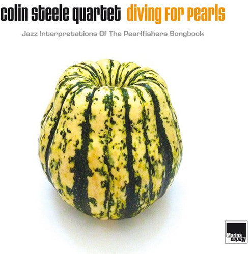 Steele,colin - Diving For Pearls: Jazz Interpretations Of The - Music CD