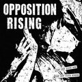 Opposition Rising - Get Off Your Ass Get Off Your Knees - Vinyl Record