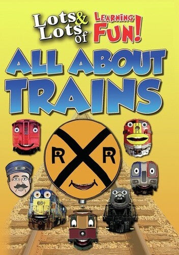 Lots & Lots Of Learning Fun: All About Trains - Lots & Lots Of Learning Fun: All About Trains - DVD