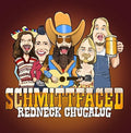 Schmittfaced Redneck Chugalug - Schmittfaced Redneck Chugalug - Music CD