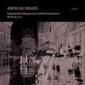 Gershwin / Mclean / Lee - American Dreams - Music CD