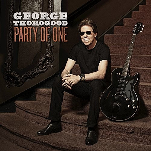 Thorogood,george - Party Of One - Music CD