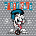 Stray Cats - 40 - Music CD