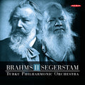 Brahams / Turku Philharmonic Orchestra / Segerstam - Brahams Ii Segerstam - Super Audio CD