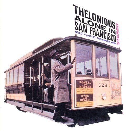 Thelonious Monk - Thelonious Alone In San Francisco