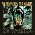 Venomous Maximus - No Warning - Music CD