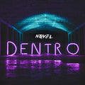 Novel - Dentro - Music CD
