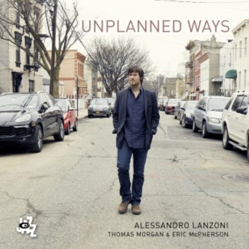 Lanzoni,alessandro - Unplanned Ways - Music CD