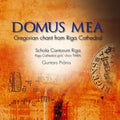 Schola Cantorum Riga - Domus Mea: Gregorian Chant From Riga Cathedral - Music CD