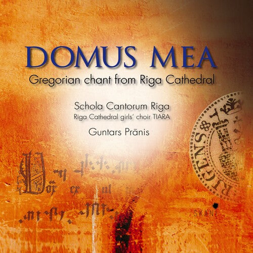 Schola Cantorum Riga - Domus Mea: Gregorian Chant From Riga Cathedral - Music CD