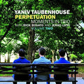 Taubenhouse,yaniv - Perpetuation - Music CD
