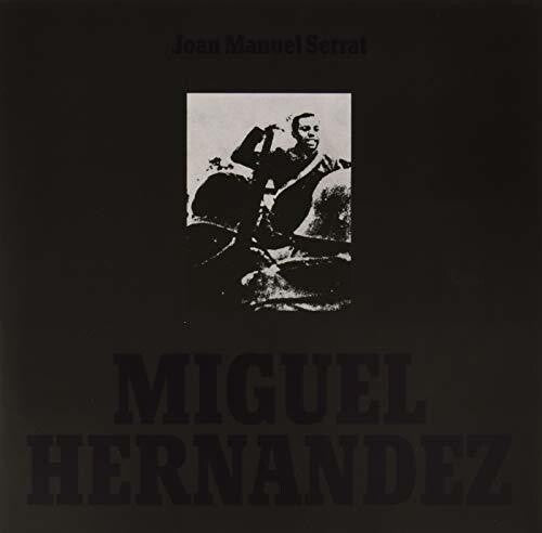 Serrat,joan Manuel - Miguel Hernandez - Vinyl Record