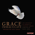 Arnesen / Godden / Neal / Bara - Grace Immaculate: Prayers & Love Songs - Music CD