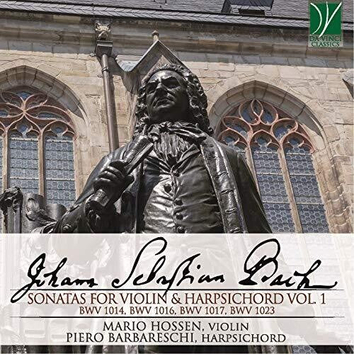 Bach / Hossen,mario / Barbareschi,piero - Bach: Sonatas For Biolin & Harpsichord Vol. 1 - Music CD