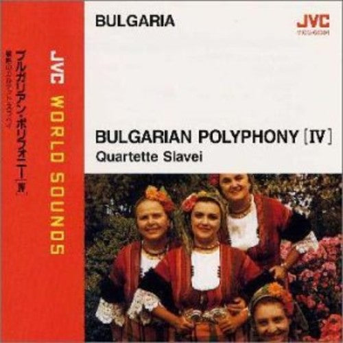 Quartet Slavei - Bulgarian Polyphony 4 - Music CD