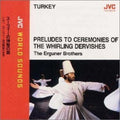 Erguner Brothers - Preludes To Ceremonies Of The Whirling Dervishes - Music CD