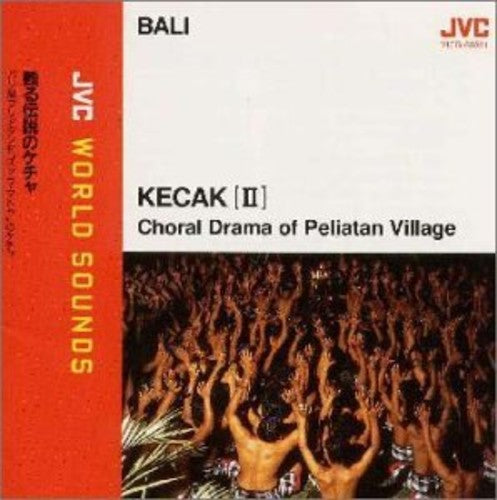 Madya,smara - Bali: Kecak 2 - Jvc World Sounds - Music CD