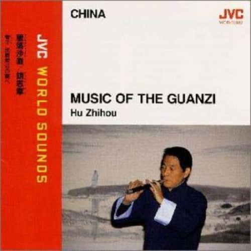 Hu,zhihou - China: Music Of The Guanzi - Jvc World Sounds - Music CD