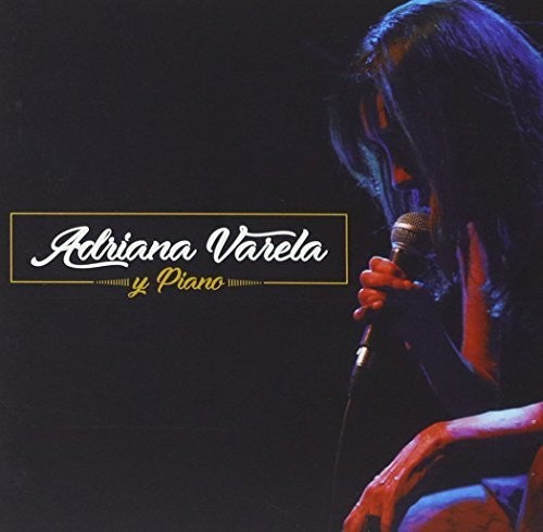 Varela,adriana - Adriana Varela Y Piano - Music CD