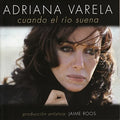 Varela,adriana - Cuando El Rio Suena - Music CD
