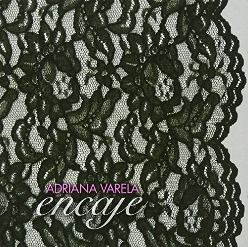 Varela,adriana - Encaje - Music CD