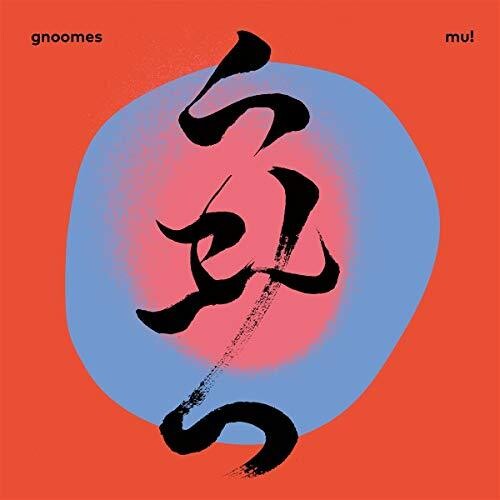 Gnoomes - Mu - Vinyl Record