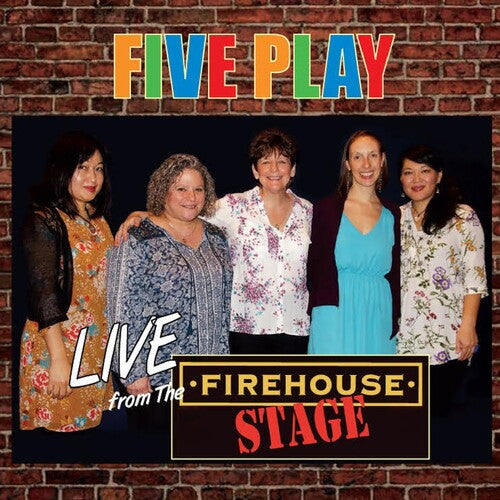 Five Play - Live From The Firehouse Stage - Music CD
