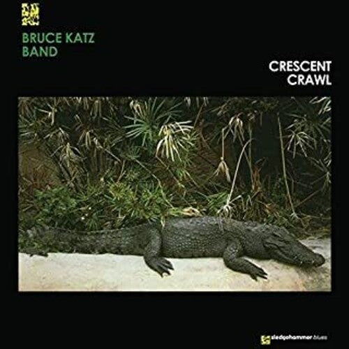 Bruce Katz Band - Crescent Crawl - Vinyl Record